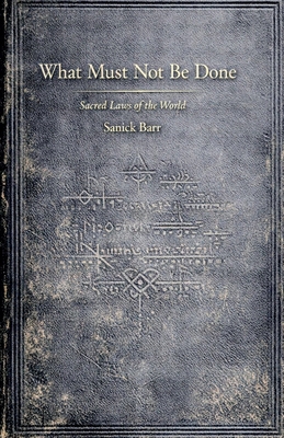 What Must Not Be Done B0GYSB5GRB Book Cover