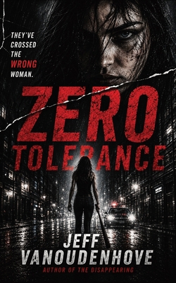 Zero Tolerance B0H8KCQMVW Book Cover
