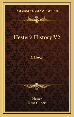 Hester's History V2 116354387X Book Cover