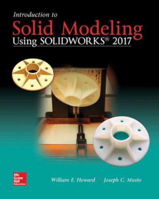 Introduction to Solid Modeling Using Solidworks... 1259696545 Book Cover