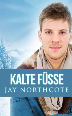 Kalte Füße [German] B0BMX8TT9X Book Cover