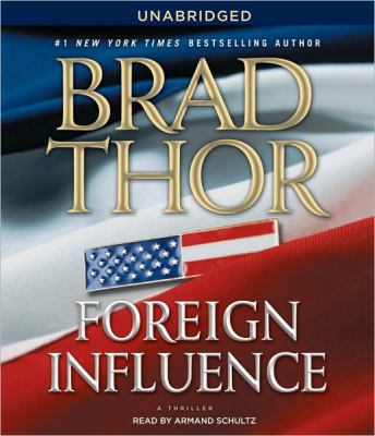 Foreign Influence: A Thriller 0743579372 Book Cover