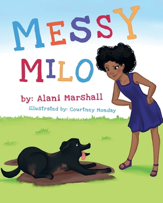 Messy Milo 1736327461 Book Cover