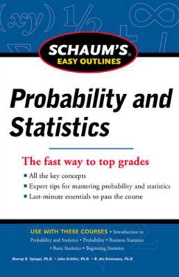 Schaum's Easy Outline of Probability and Statis... 0071777512 Book Cover