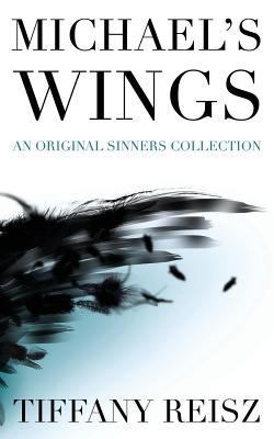 Michael's Wings: An Original Sinners Collection 1548681695 Book Cover