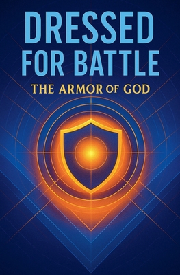 Dressed for Battle B0FTGHFRV7 Book Cover