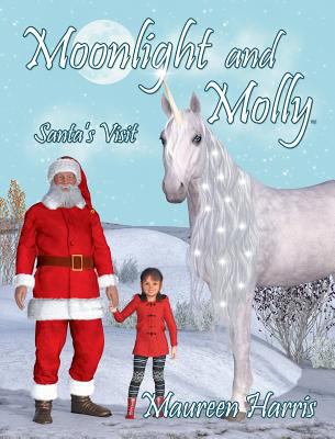 Moonlight and Molly: Santa's Visit 1732071934 Book Cover