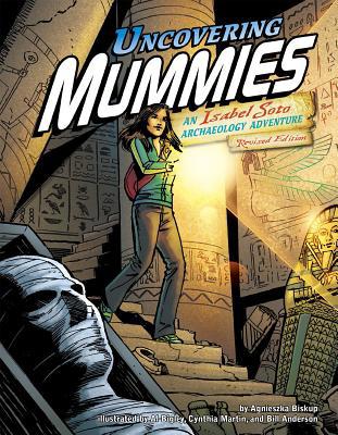 Uncovering Mummies: An Isabel Soto Archaeology ... 1515761908 Book Cover