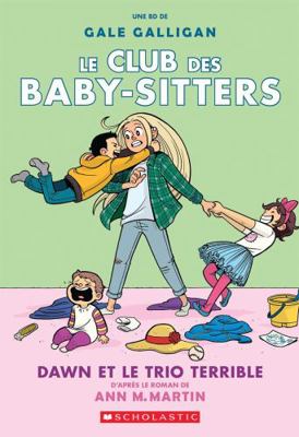 Le Club Des Baby-Sitters: N° 5 - Dawn Et Le Tri... [French] 1443164305 Book Cover