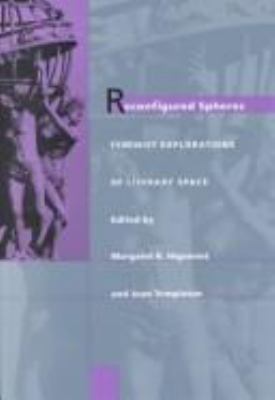 Reconfigured Spheres: Feminist Explorations of ... 0870239384 Book Cover