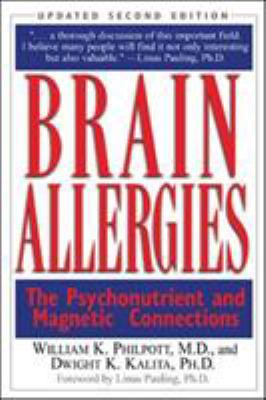 Brain Allergies: The Psychonutrient and Magneti... 0658003984 Book Cover