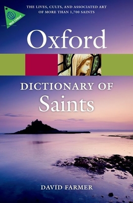 The Oxford Dictionary of Saints B0092JNRIW Book Cover