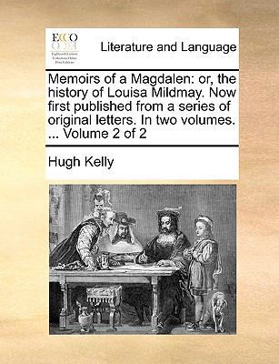 Memoirs of a Magdalen: Or, the History of Louis... 1170652735 Book Cover