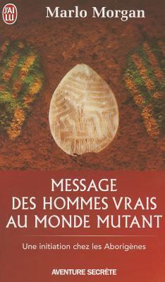 Message Des Hommes Vrais Au Monde Mutant [French] 2290339911 Book Cover