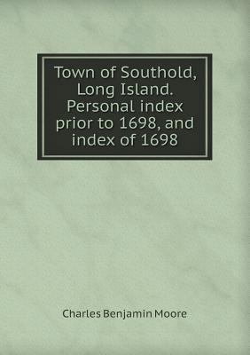 Town of Southold, Long Island. Personal Index P... 5518692358 Book Cover