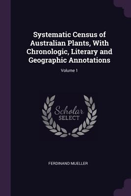 Systematic Census of Australian Plants, With Ch... 1378645510 Book Cover