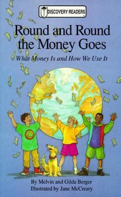 Round and Round the Money Goes: What Money is a... 0824985982 Book Cover