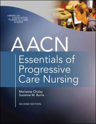 AACN Essentials of Progressive Care Nursing 0071664432 Book Cover