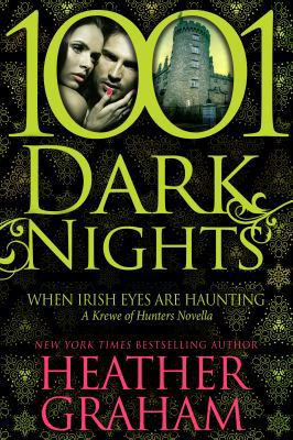 When Irish Eyes Are Haunting: A Krewe of Hunter... 1940887356 Book Cover