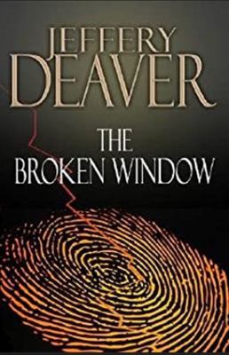 Broken WIndow, The: A Lincoln Rhyme Novel (Larg... 0739497278 Book Cover