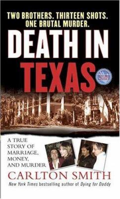 Death in Texas : A True Story of Marriage, Mone... B001VV4UI0 Book Cover