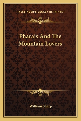 Pharais And The Mountain Lovers 1163795763 Book Cover