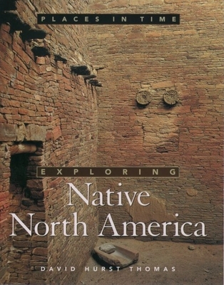 Exploring Native North America 019511857X Book Cover