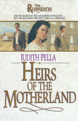 Heirs of the Motherland 155661358X Book Cover