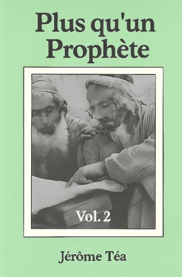 Plus qu'un Prophète II [French] B0FSF4GCRF Book Cover