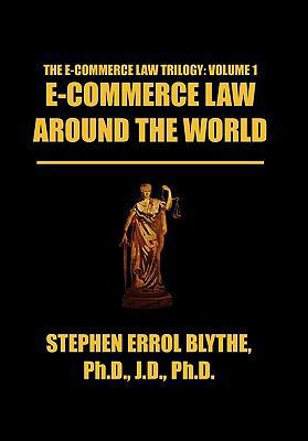 E-Commerce Law Around the World: A Concise Hand... 1456856219 Book Cover