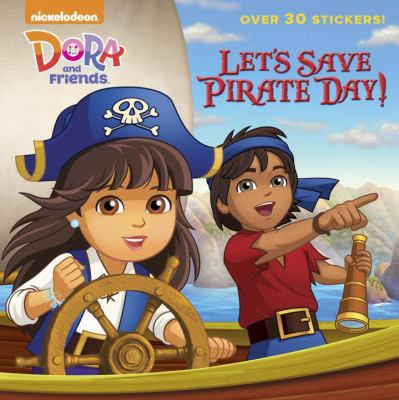 Let's Save Pirate Day! 0385374402 Book Cover