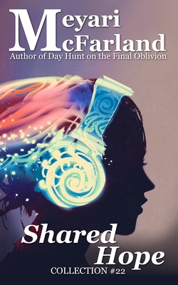 Shared Hope 1643090763 Book Cover