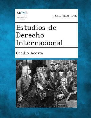 Estudios de Derecho Internacional [Spanish] 1289355126 Book Cover
