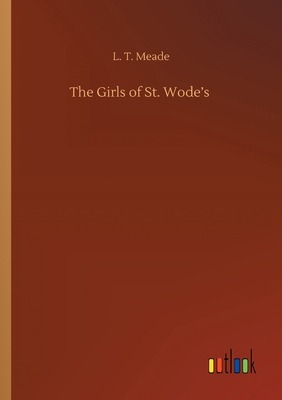 The Girls of St. Wode's 375241698X Book Cover