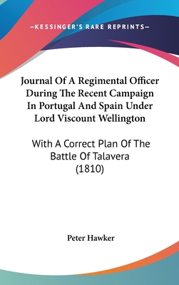 Journal Of A Regimental Officer During The Rece... 1104270684 Book Cover