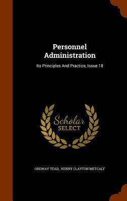 Personnel Administration: Its Principles And Pr... 1346245118 Book Cover