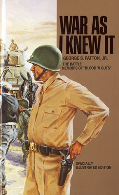 War as I Knew It: The Battle Memoirs of Blood '... 0553259911 Book Cover
