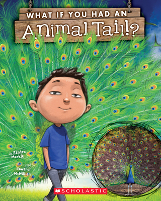 What If You Had an Animal Tail? 1338208780 Book Cover