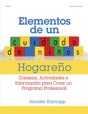Elementos de Un Cuidado de Niños Hogareño: Cons... [Spanish] 0876593627 Book Cover