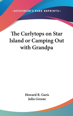 The Curlytops on Star Island or Camping Out wit... 0548012865 Book Cover