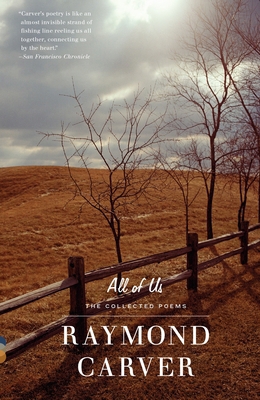 All of Us: The Collected Poems 0375703802 Book Cover