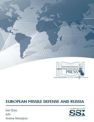 EUROPEAN MISSILE DEFENSE and RUSSIA 1542544475 Book Cover