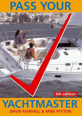 Pass Your Yachtmaster 0713675748 Book Cover