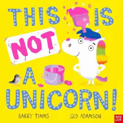This is NOT a Unicorn! 1839942878 Book Cover