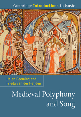 Medieval Polyphony and Song 1316601498 Book Cover
