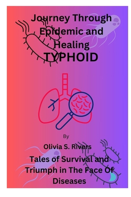 Journey Through Epidemic and Healing TYPHOID: T... B0CTKDN5NF Book Cover