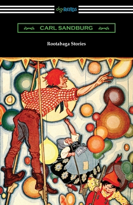 Rootabaga Stories 1420973614 Book Cover