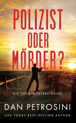 Polizist oder Mörder? [German] 1960286676 Book Cover