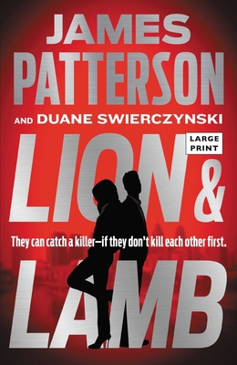 Lion & Lamb: Two Investigators. Two Rivals. One... [Large Print] 0316566004 Book Cover