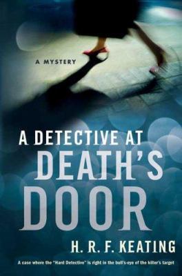 A Detective at Death's Door: A Mystery 0312342063 Book Cover